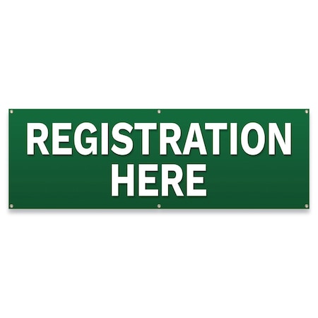 Signmission Registration Here Banner Concession Stand Food Truck Single Sided B-72-30143